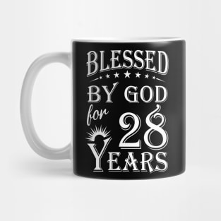 Blessed By God For 28 Years Christian Mug